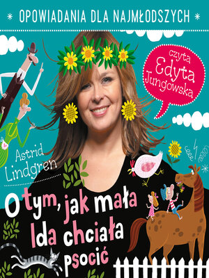 cover image of O tym, jak mała Ida chciała psocić